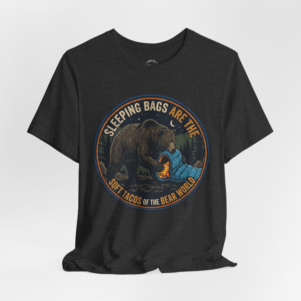 Sleeping Bags Are the Soft Tacos of the Bear World Graphic Tee