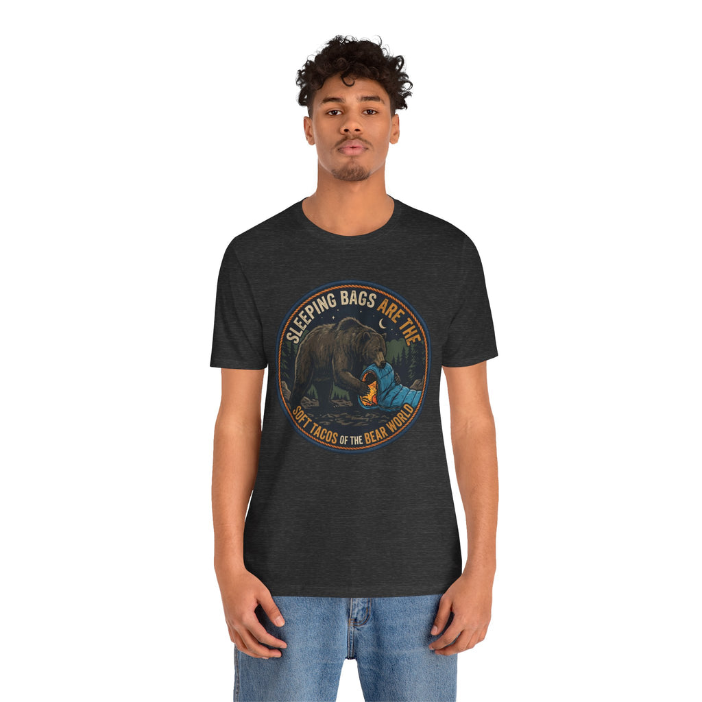 Sleeping Bags Are the Soft Tacos of the Bear World Graphic Tee