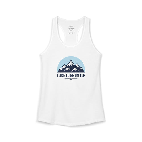 I Like To Be On Top Racerback Tank