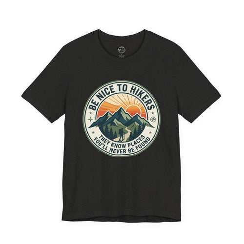 Be Nice To Hikers Graphic Tee