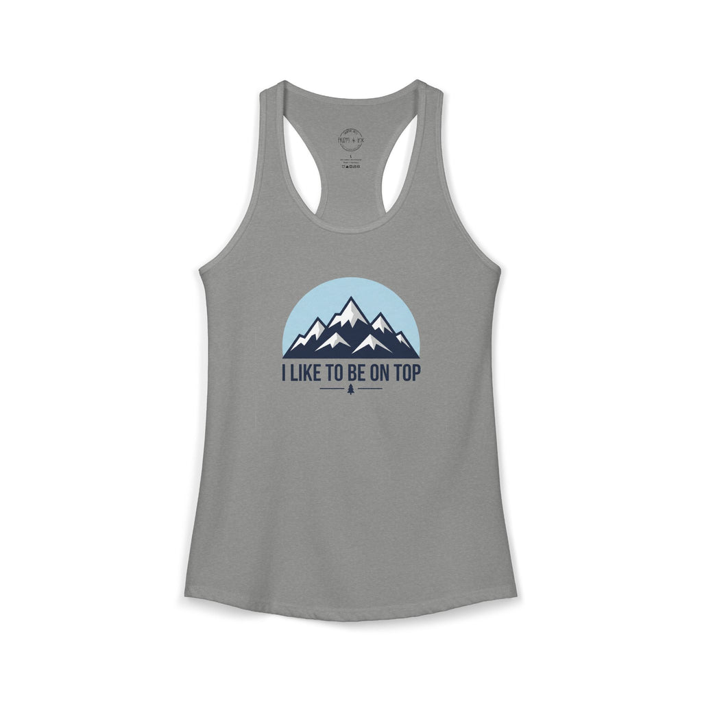 I Like To Be On Top Racerback Tank