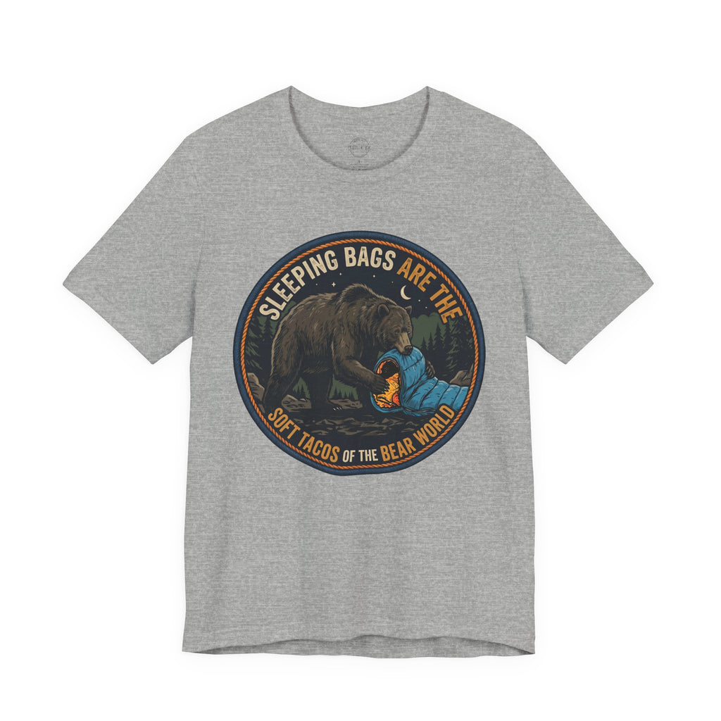 Sleeping Bags Are the Soft Tacos of the Bear World Graphic Tee